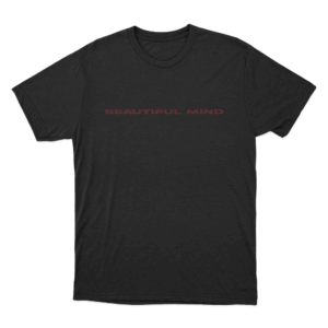 Beautiful Mind Unisex T Shirt Black